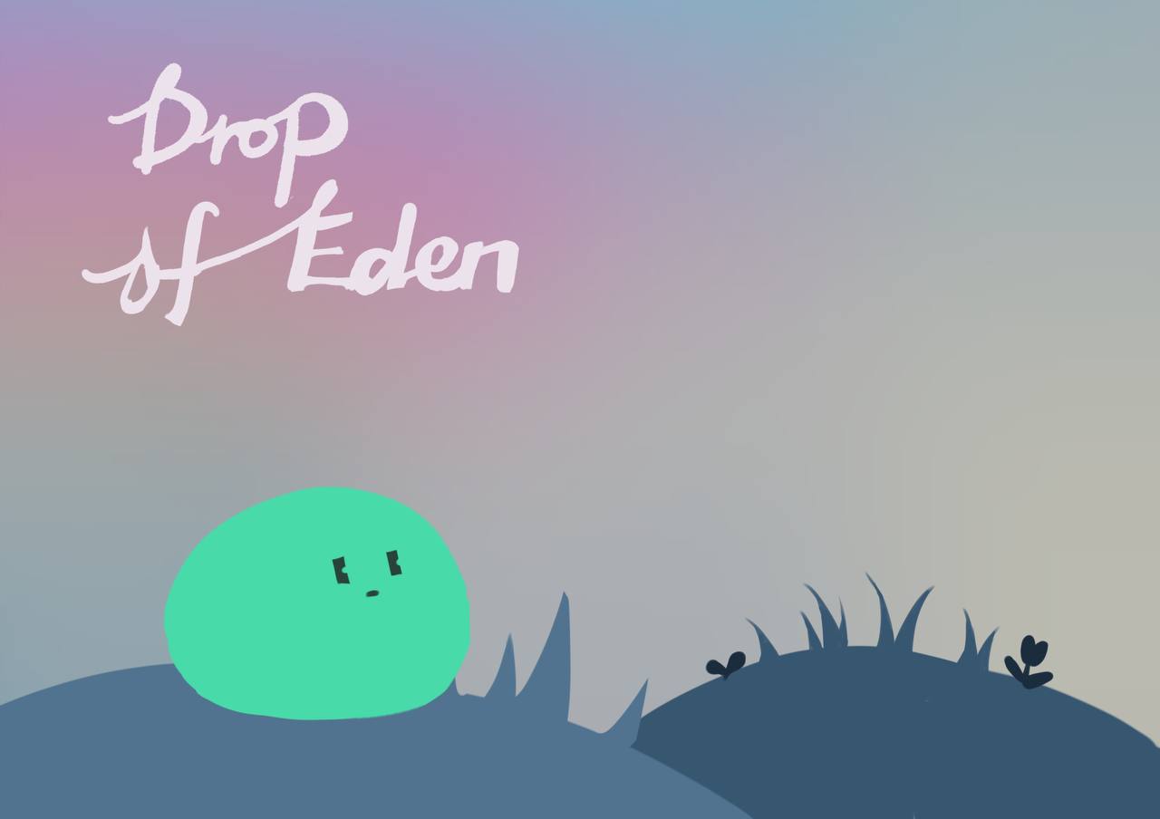 Drop of Eden