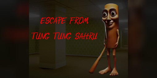 Cover image for Escape From Tung Tung Sahur