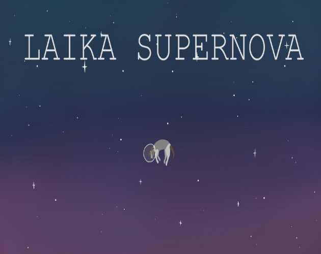 Cover image for LAIKA SUPERNOVA