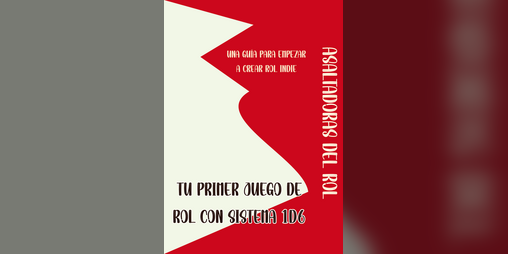 Cover image for Tu primer juego de rol con sistema 1d6