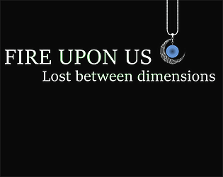 Fire Upon Us - Lost between dimensions