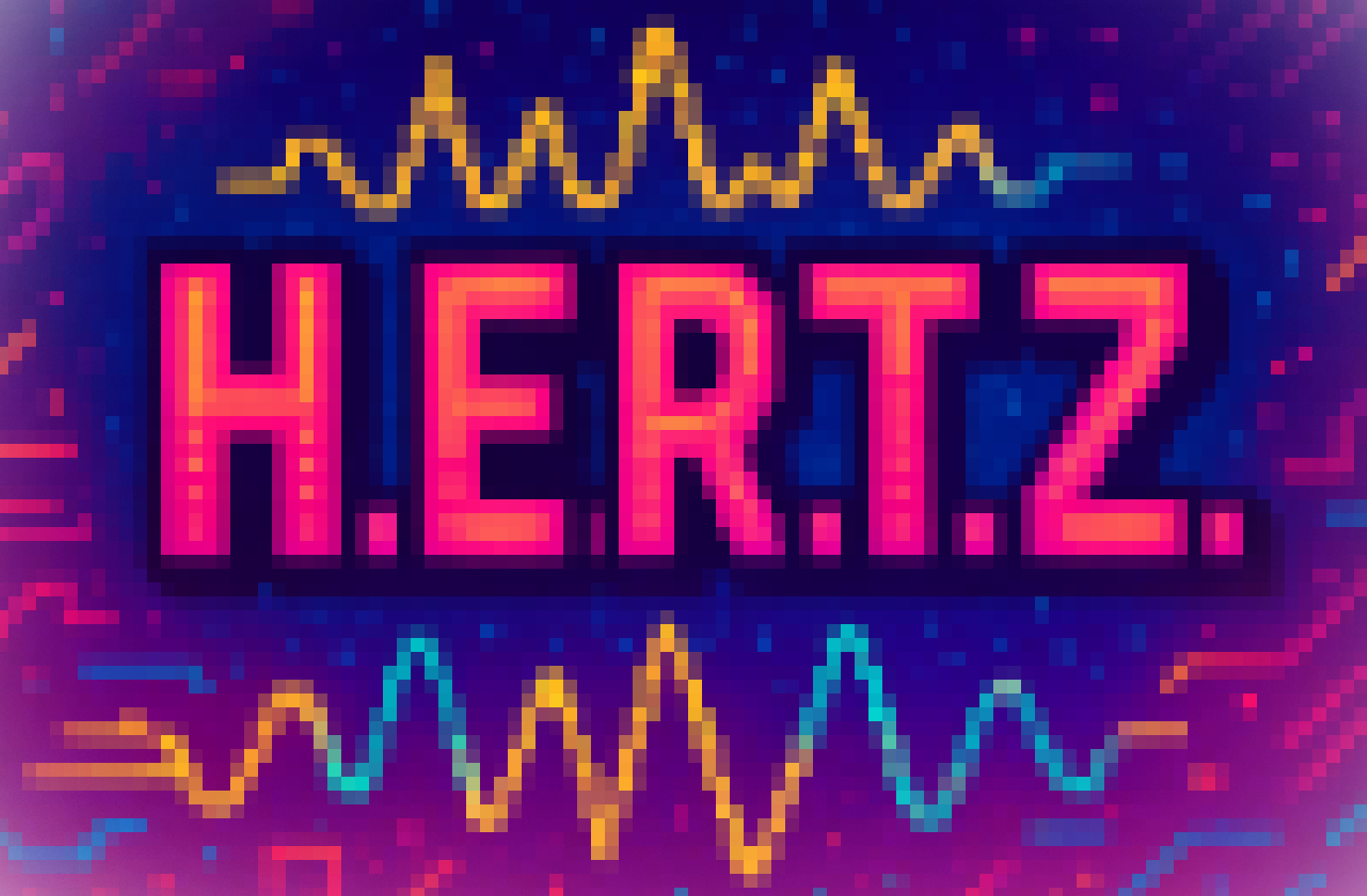 H.E.R.T.Z.