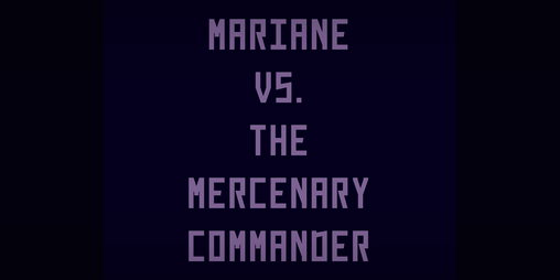 Cover image for Mariane vs. The Mercenary Commander
