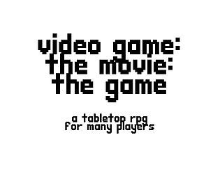 Video Game: The Movie: The Game