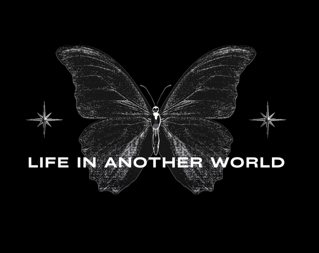 A Life In Another World