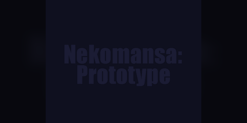 Cover image for Nekomansa: Prototype