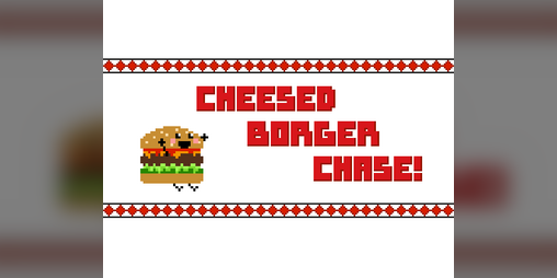 Cover image for Cheesed Borger Chase