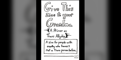 Cover image for Give this Zine to your Grandma