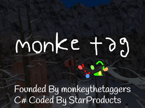 Monke Tag V2