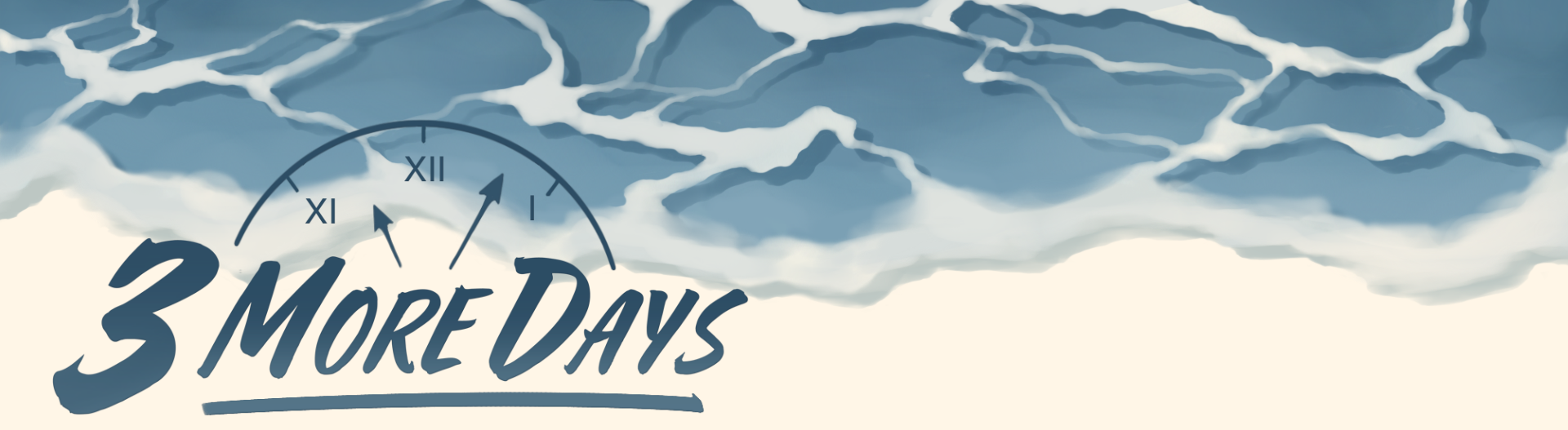 3 More Days - DEMO