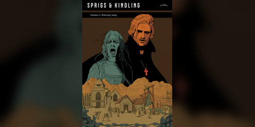 Cover image for Sprigs & Kindling: Volume 2 (The Between)