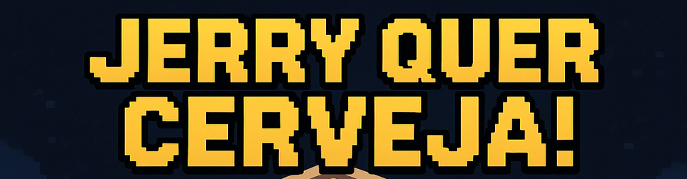 Jerry Quer Cerveja! - Mobile Version