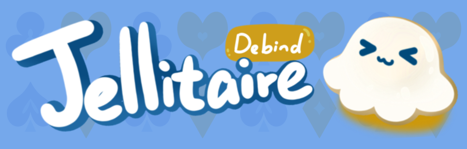 Jellitaire ★ Debind