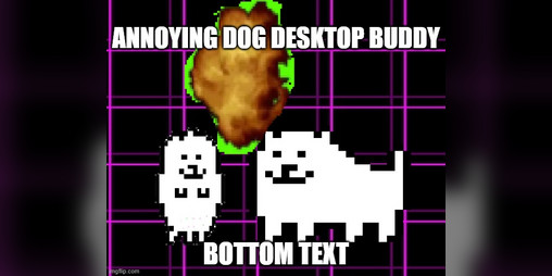 Cover image for Annoying Dog Desktop Buddy