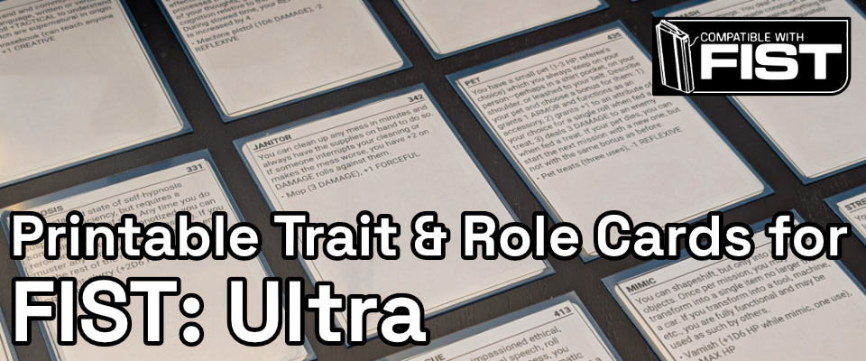 Printable Trait and Role Cards for FIST: Ultra