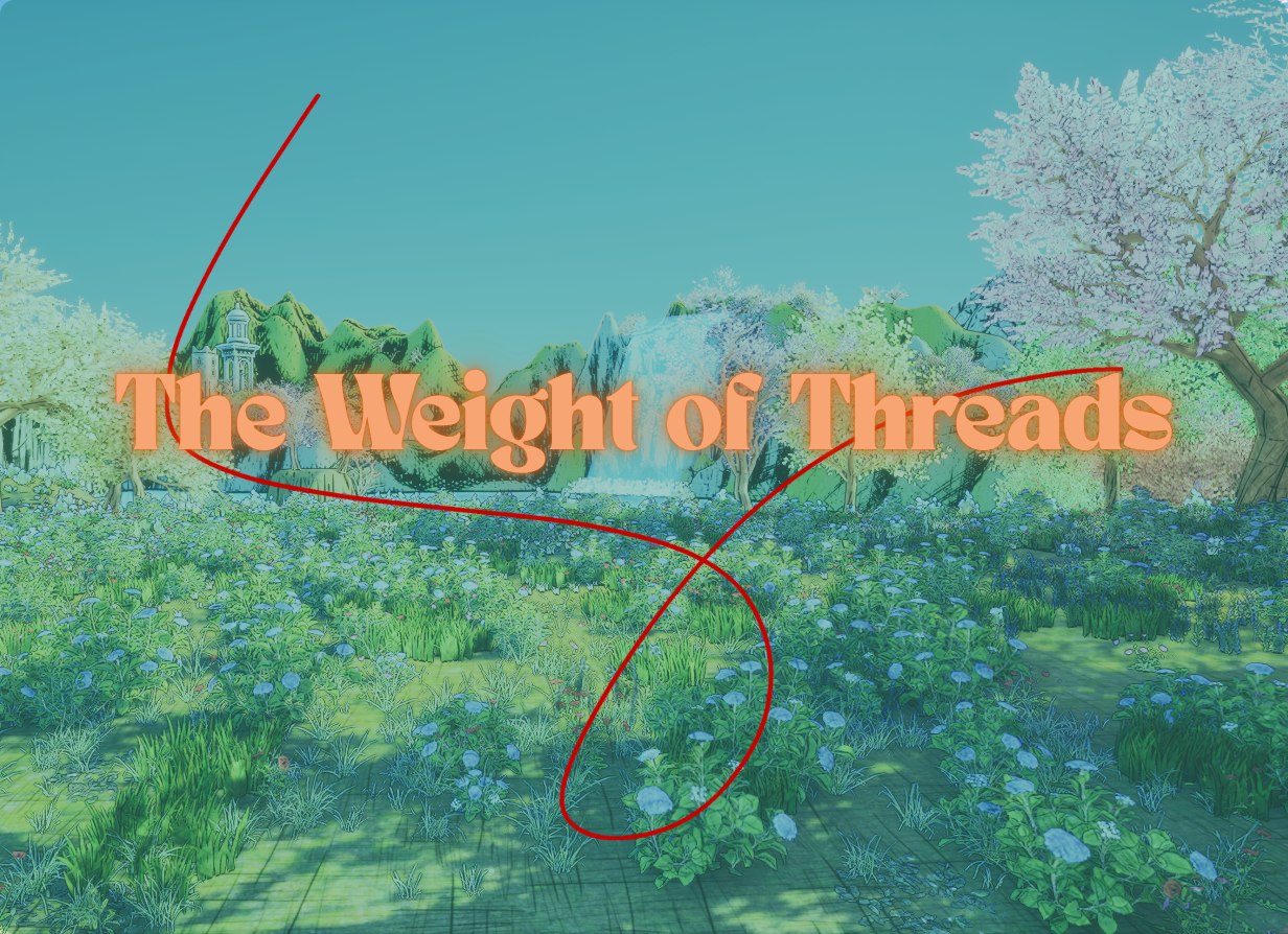 The Weight of Threads