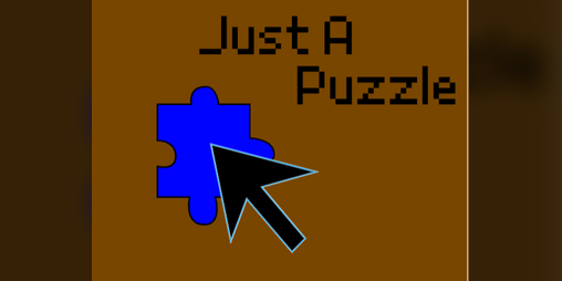 Cover image for Just A Puzzle