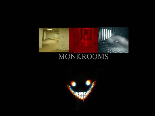 THE MONKROOMS