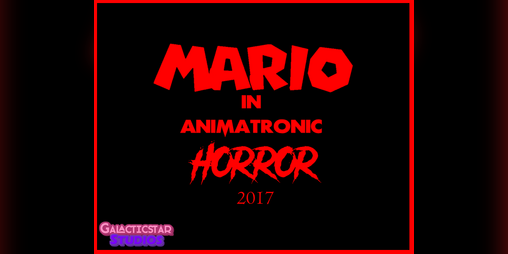Cover image for Mario In Animatronic Horror 2017 Classic