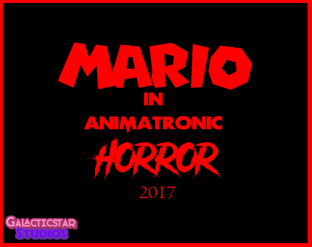 Mario In Animatronic Horror 2017 Classic