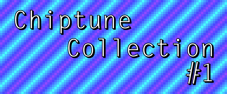 Chiptune Collection #1