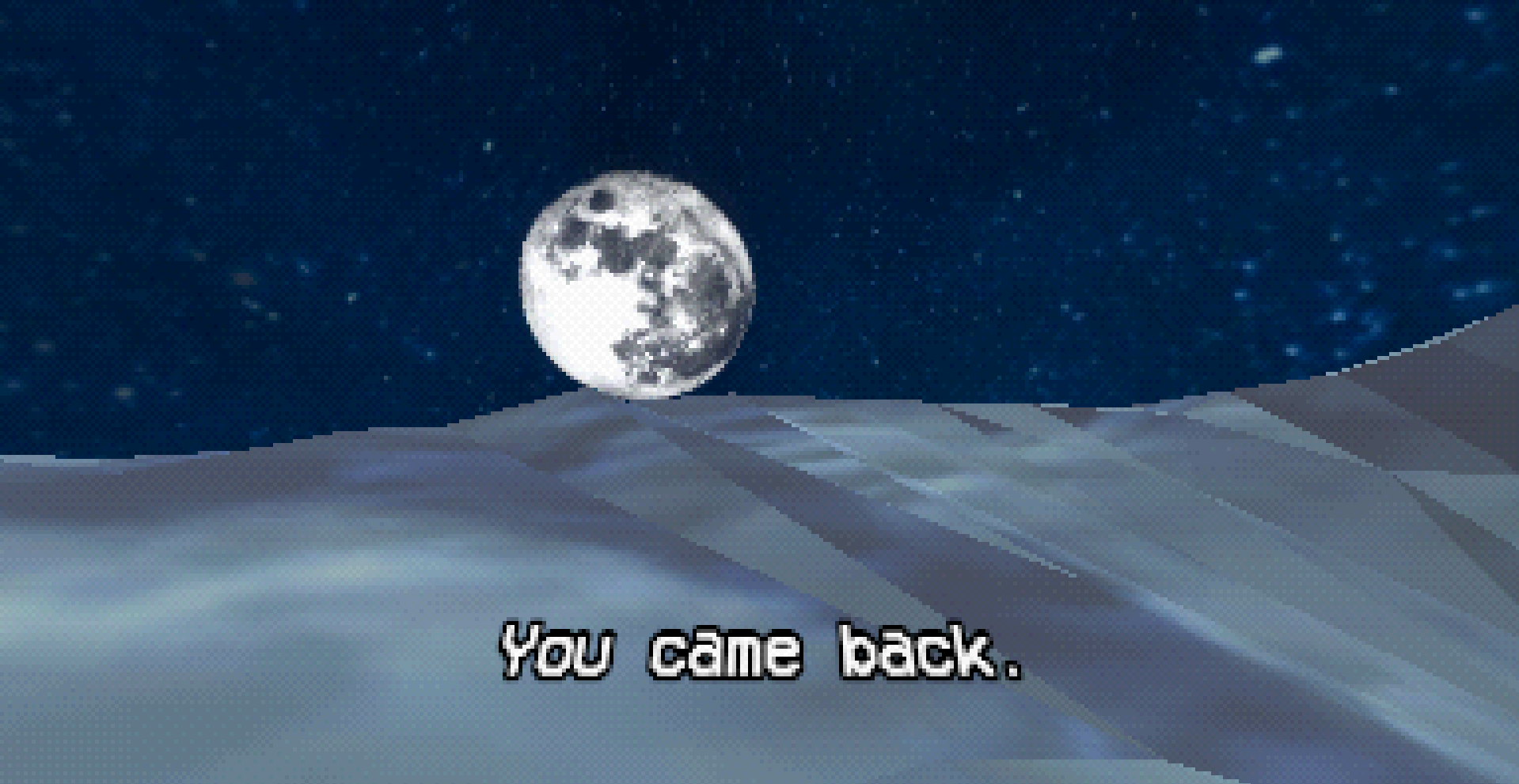 You Came Back