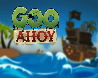 Goo Ahoy Demo