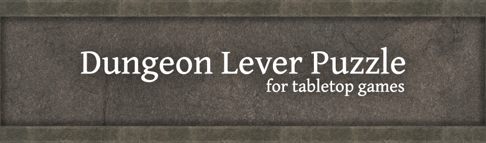 Dungeon Lever Puzzle