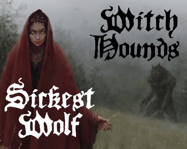 Cover image for Witch Hounds / Sickest Wolf