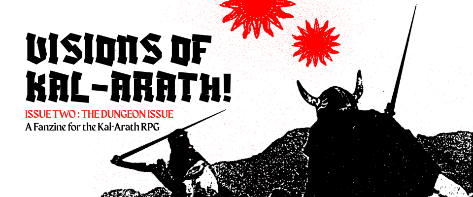 Visions Of Kal-Arath: Issue 2