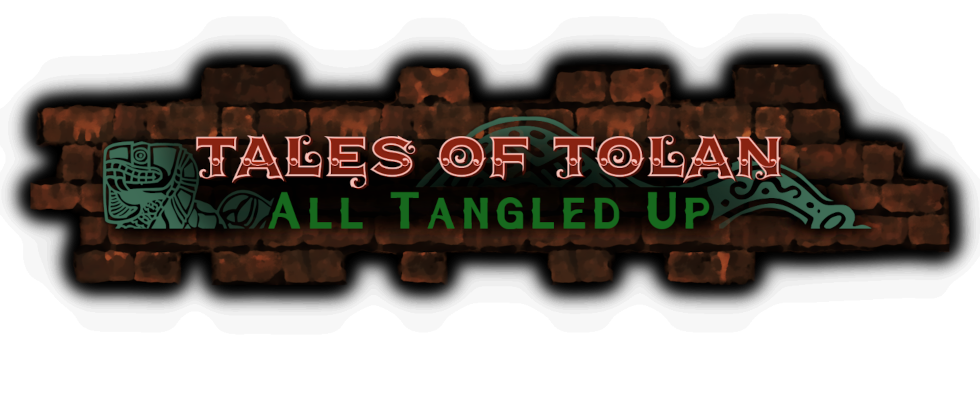 Tales of Tolán - All Tangled Up