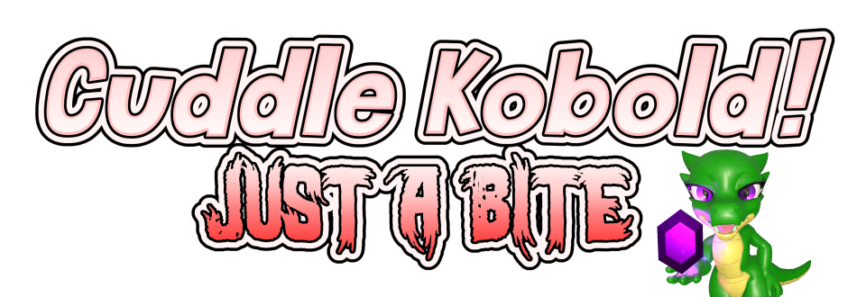 Cuddle Kobold: Just a Bite