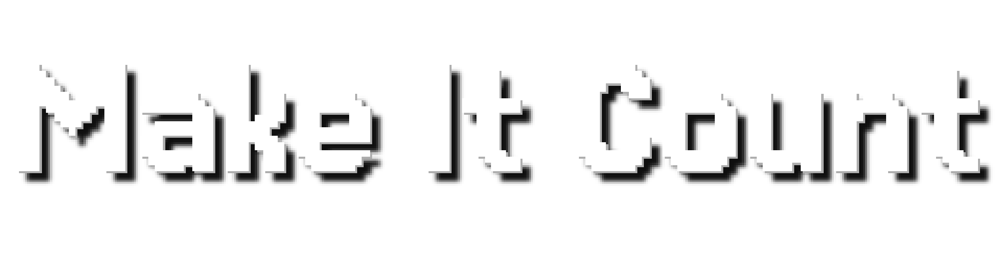Make It Count