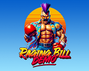 RAGING BILL Demo