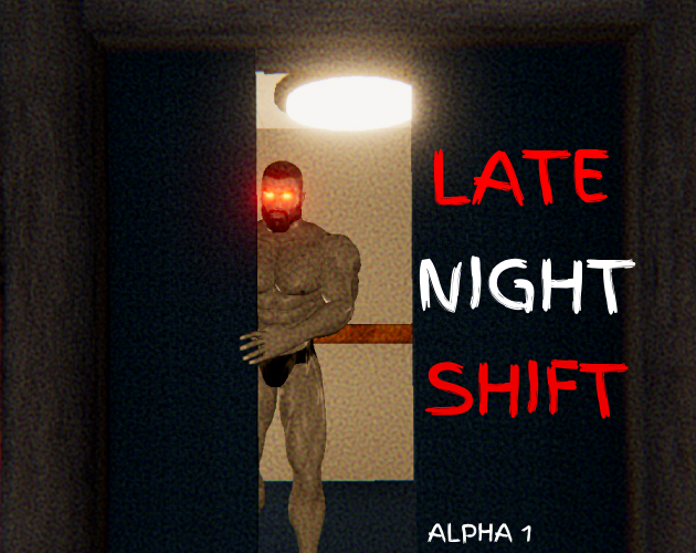 LATE NIGHT SHIFT Alpha 1 cover