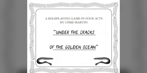 Cover image for Under the Cracks of the Golden Ocean