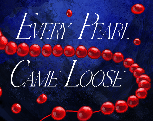 Cover image for Every Pearl Came Loose