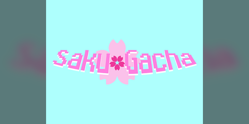 Cover image for SakuGacha