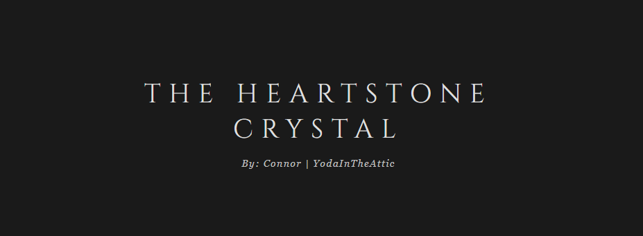 The Heartstone Crystal