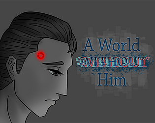 A World Without Him