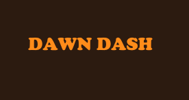 Dawn Dash