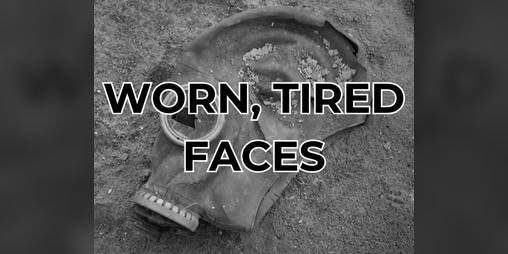 Cover image for Worn, Tired Faces