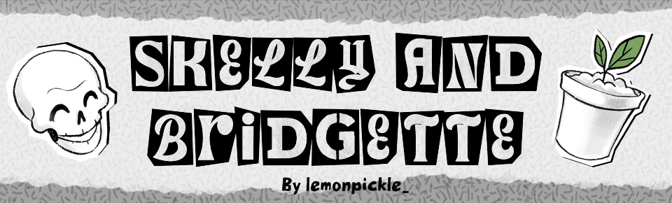 Skelly & Bridgette - Zine
