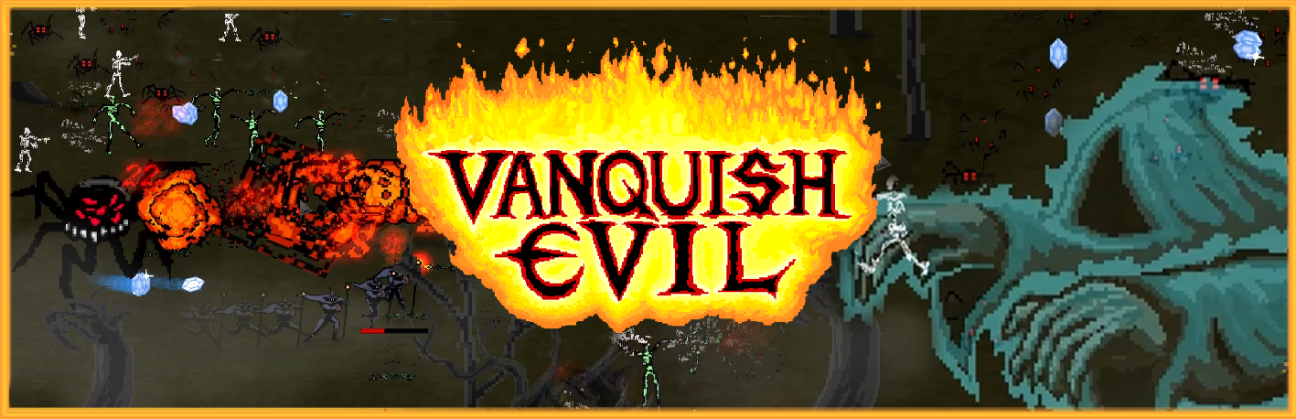 Vanquish Evil
