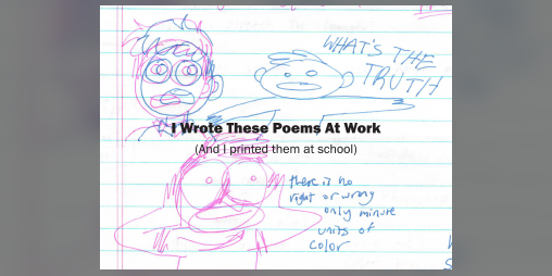 Cover image for I Wrote These Poems At Work