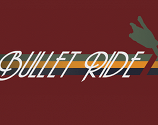 Bullet Ride