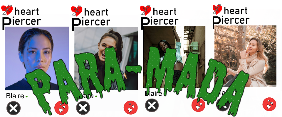 Para-Mada: Heart Piercer