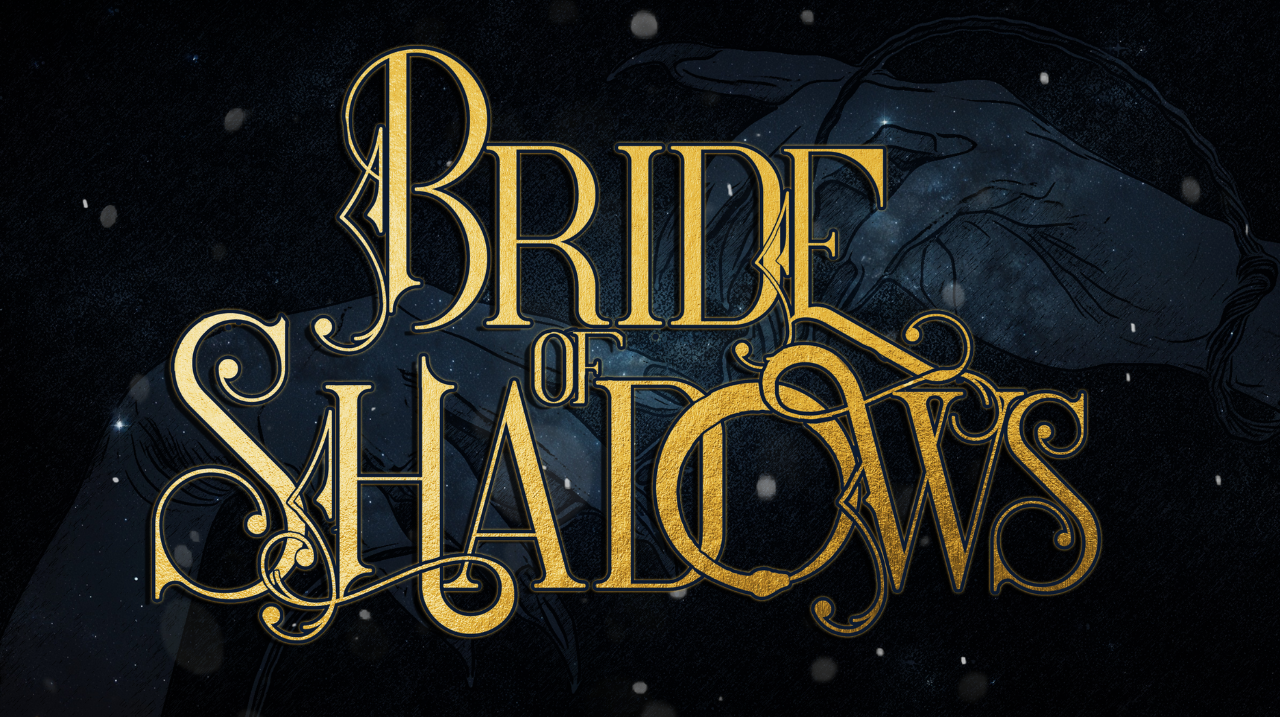 Bride of Shadows