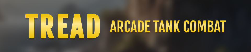 TREAD: Arcade Tank Combat