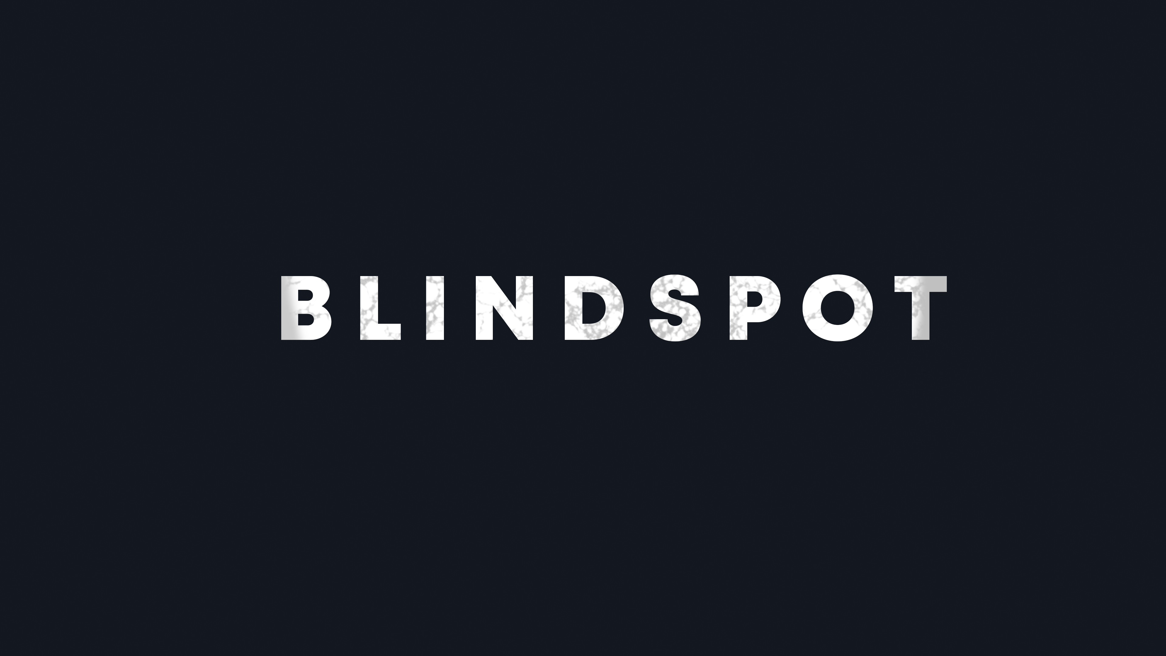 BlindSpot by Ethereal